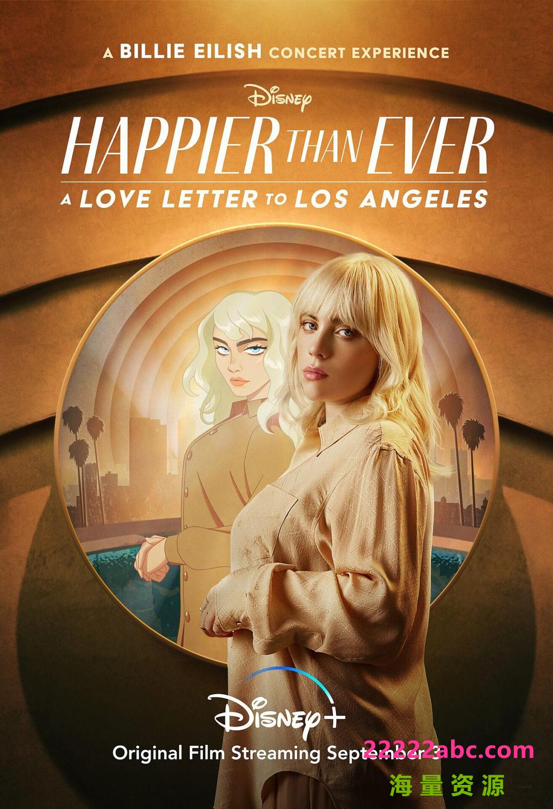 2021碧丽·艾莉许高分音乐《Happier Than Ever: 给洛杉矶的情书》BD1080P.中英双字BD高清1080P中字 迅雷下载