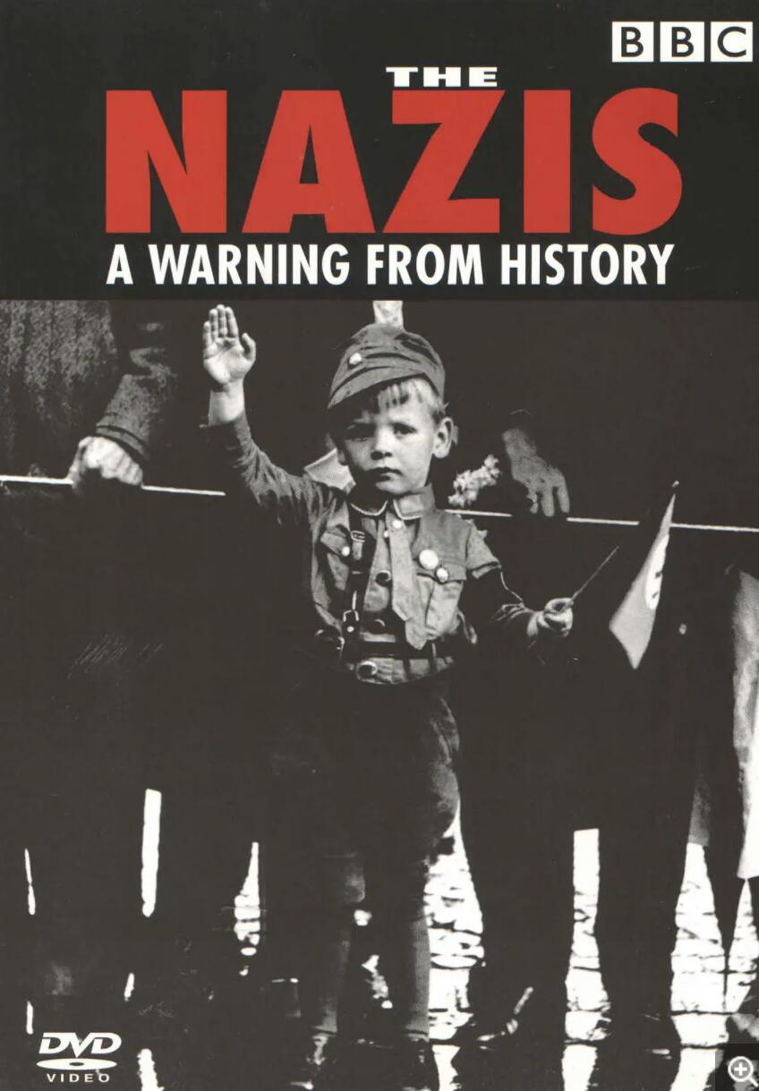 BBC.纳粹警示录.The.Nazis.A.Warning.From.History.1997.DVDRip.720P.X264.AAC-NCCX