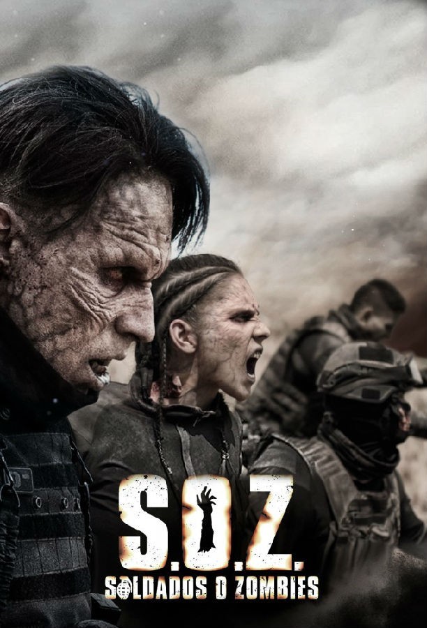 [S.O.Z: Soldados o Zombies][全08集]