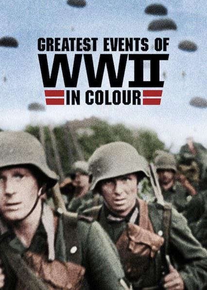 [二战重大事件 Greatest Events of WWII in Colour][全10集][英语中字]