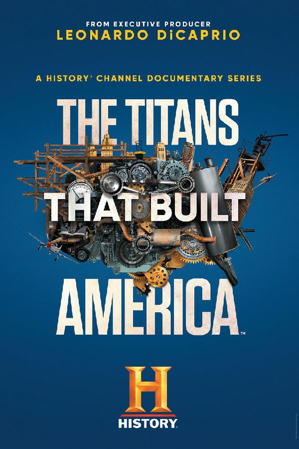 [筑造美利坚的泰坦 The Titans That Built America 第一季][全3集]
