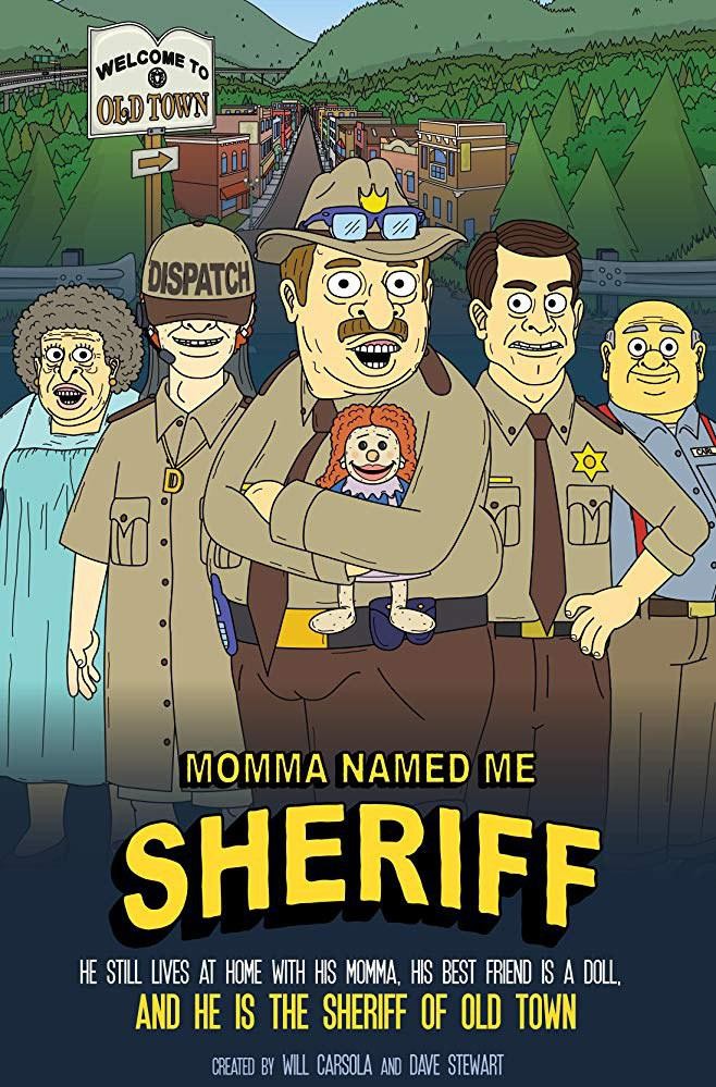 [妈妈叫我警长 Momma Named Me Sheriff 第二季][全9集]