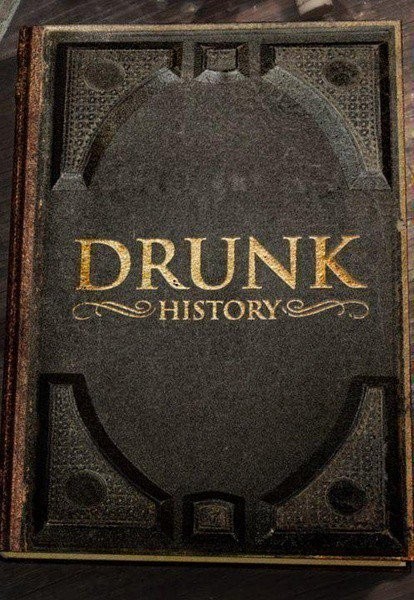 [醉酒史 Drunk History 第六季][全集]迅雷下载