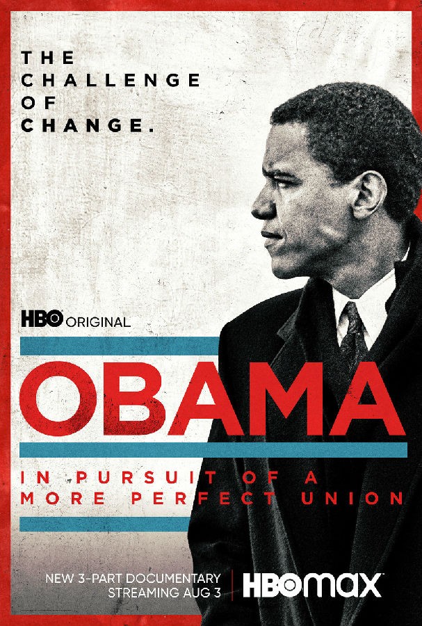 [奥巴马：追求更完美的联盟 Obama.In.Pursuit.of.a.More.Perfect.Union][全集]