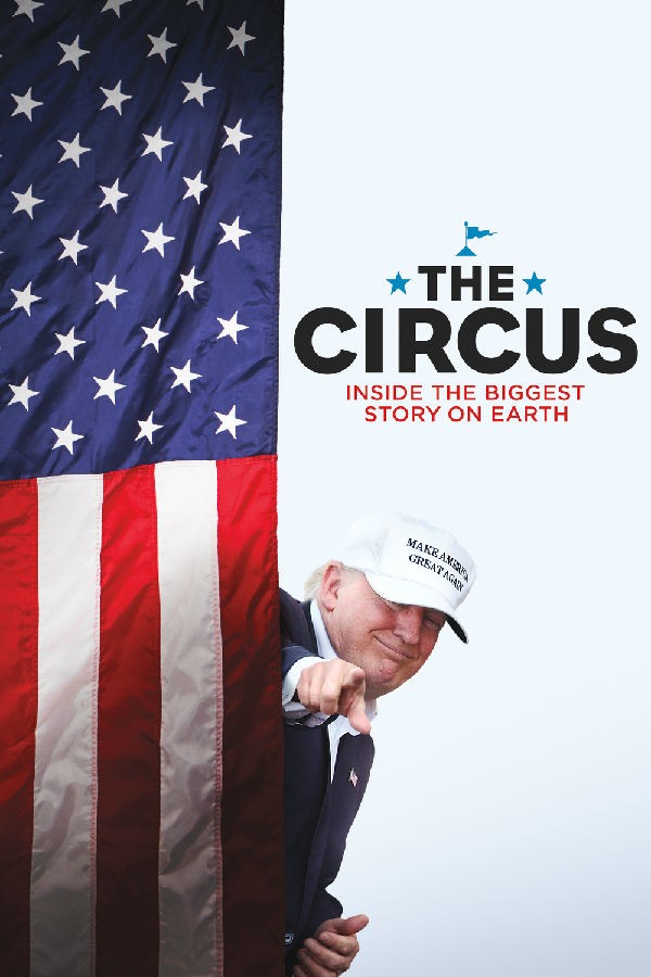 [马戏团：地球上最伟大的政治表演 第五季 The Circus][全集]