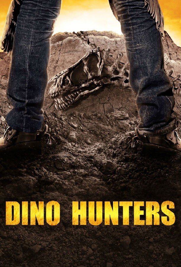 [恐龙猎人 Dino Hunters 第二季][全6集]