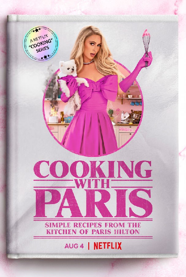[帕丽斯·希尔顿：名媛私厨 Cooking with Paris 第一季][全06集][英语中字]